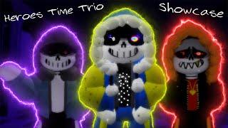 Undertale Judgement Day Heroes Time Trio Showcase