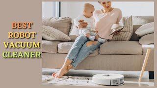 Top 5 Best Robot Vacuum Cleaner  Dry Robot Vacuum  Multi-Floor Mapping Ideal For Carpets & Pets