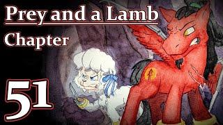 Prey and a Lamb - Chapter 51 Baked in an Oven of Black Ice