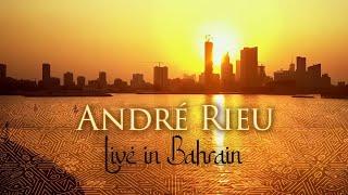 André Rieu live in Bahrain Full Concert