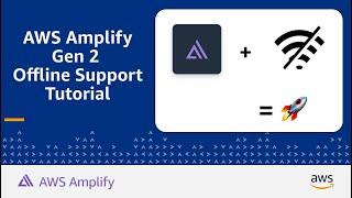 How to add Offline Support to AWS Amplify Gen 2 using React Query  Amazon Web Services