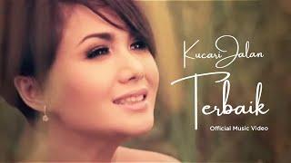 Yuni Shara - Ku Cari Jalan Terbaik Official Music Video