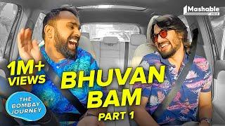 The Bombay Journey ft. Bhuvan Bam with Siddharth Aalambayan - EP44 Part 01