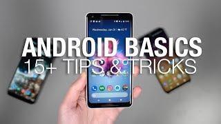 15+ Android Tips and Tricks THE BASICS