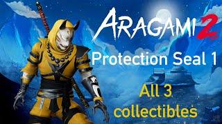 Aragami 2 Protection Seal 1 All 3 collectibles