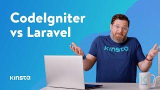 CodeIgniter vs Laravel A Detailed Side-by-Side Comparison