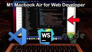 is M1 Macbook Air good for Web Developers?