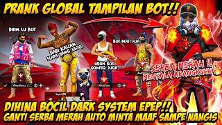 PRANK GLOBAL TAMPILAN BOT DIHINA MASTER SONGONG GANTI SET SULTAN SERBA MERAH AUTO MENYALA ABANGKU 