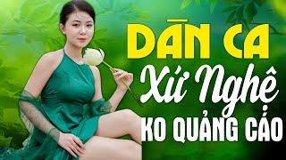 Liên Khúc HÀ TĨNH QUÊ ƠI Song Ca Mới Ra Lò - NHẠC DÂN CA XỨ NGHỆ Không Quảng Cáo Toàn Bài Hay