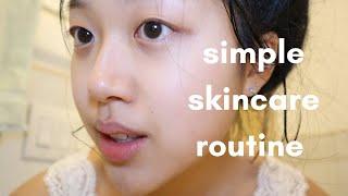 My simple BUT EFFECTIVE skincare routine