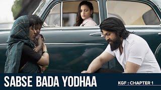 Sabse Bada Yodhaa  KGF Chapter 1  Yash  Srinidhi Shetty  Prashanth Neel