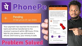 PhonePay Payment Pending Problem Solve 2024  PhonePay Payment Processing Problem Solve