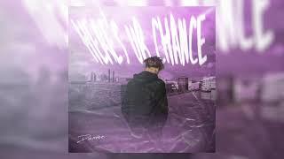 Damien - Heres ur chance Lyric Video