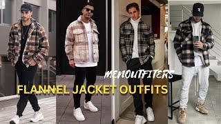 Flannel Jacket Outfit Ideas  Men Flannel Jackets Men Outfiters