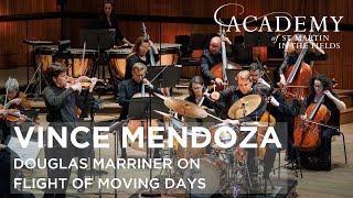 Douglas Marriner on Mendoza Flight of Moving Days  Academy of St Martin in the Fields