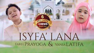 ISYFA’ LANA - FAREL PRAYOGA FEAT. VANIA LATIFA Official Music Video