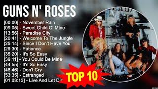 G u n s N  R o s e s Best Songs  70s 80s 90s Greatest Music Hits  Golden Playlist