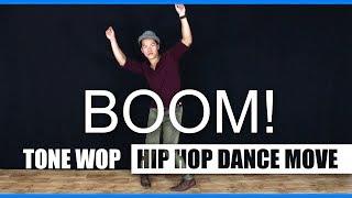 Hip Hop Dance Move Tutorial Tone Wop
