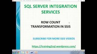 ROW COUNT TRANSFORMATION IN SSIS  SCRIPT TASK IN SSIS  VARIABLES IN SSIS