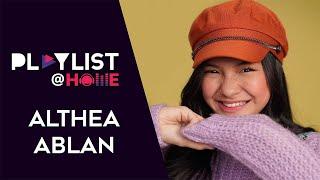 Playlist At Home Jam with ‘Prima Donnas’ star Althea Ablan