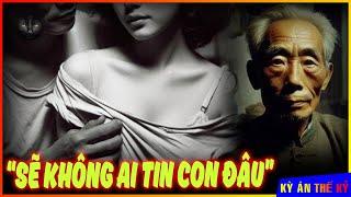 Thảm Án Từ Mối Quan Hệ Lén Lút Của Bố Chồng Và Con Dâu  Kỳ Án #626