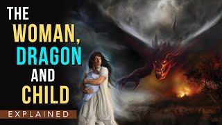 Revelation 121-6  Who is the Woman Dragon and Child?
