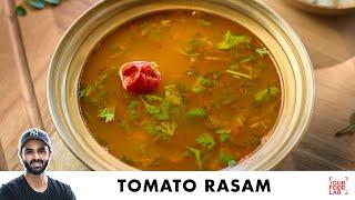 Tomato Rasam Recipe  उडुपी रसम  Homemade Rasam Powder Recipe  Chef Sanjyot Keer