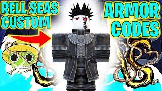 ⭐RELL SEAS CUSTOM ARMOR CODES⭐