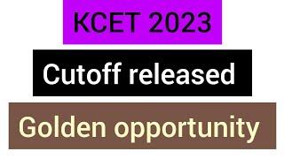 KCET 2023 cutoff released??