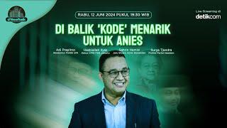 dRooftalk Di Balik Kode Menarik untuk Anies