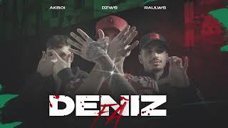 DZWS - DENIZ FA feat. Akboi & Raul Ws