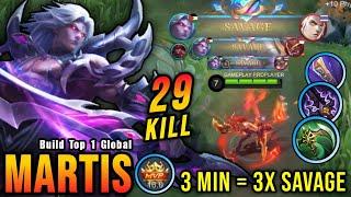 3x SAVAGE + 2x MANIAC Martis Beast Mode Insane 29 Kills - Build Top 1 Global Martis  MLBB