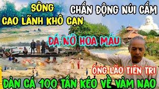 Sông Cao Lãnh Khô Cạn Đàn Cá Kéo Về Vàm Nao Nổi Cồn Hồ Thủy Liêm Núi Cấm Cực Căng  Đỗ Hoài Thương