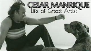 LIFE OF CESAR MANRIQUE FATHER OF ART LANZAROTE THE GREAT ARTIST