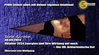 Oktober 2024 Energien und ihre Wirkung auf euch – Der 9D Arkturianische Rat