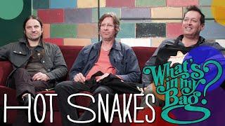 Hot Snakes - Whats In My Bag?