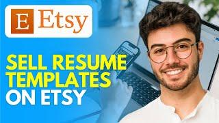 How to Sell Resume Templates on Etsy 2024 Easy Tutorial