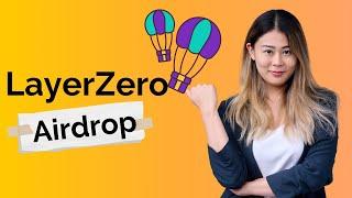 LayerZero Airdrop Guide Earn $5000 For Free