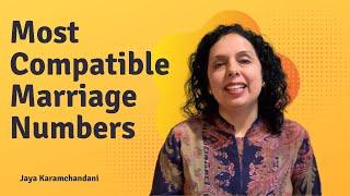 Most Compatible marriage numbers as per birthdate numerology-Marriage Numbers-Jaya Karamchandani