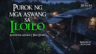 PUROK NG MGA ASWANG SA ILOILO  Tagalog Horror Stories  True Stories