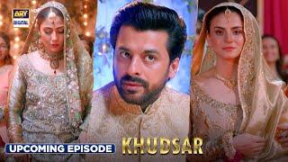 Khudsar Upcoming Episode 58  Tomorrow at 900 PM  ARY Digital Drama