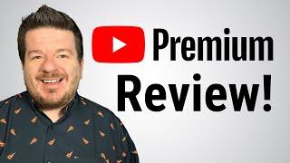 YouTube Premium Review Is it Worth It?