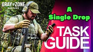 A Single Drop Task Guide - Gray Zone Warfare