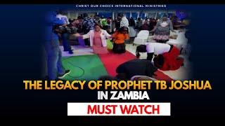 THE LEGACY OF PROPHET TB JOSHUA IN  ZAMBIA  #tbjoshualegacy #tbjoshua #emmanueltv