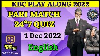 1 December 2022Kbc Pari Match Quiz Answerskbc 24*7 Quiz Todays Daily Offline Quiz Answers English