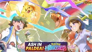 Ash Ketchum NEW Pokémon Anime Opening Area Zero Ashs PALDEA TEAM & MORE