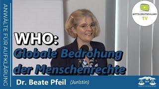 Symposium Fahrenbach Dr. Beate Pfeil zum Thema WHO Globale Bedrohung der Menschenrechte