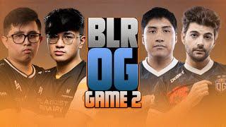 BLACKLIST vs OG - GAME 2 HIGHLIGHTS - WATCH PARTY WITH ARMEL KUKU PALOS AND YOWE