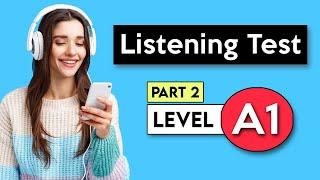 A1 Listening Test - Part 2  English Listening Test