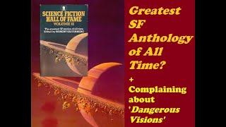 The Greatest Science Fiction Anthology Ever? + Dangerous Visions Production Quality Gripes #sf